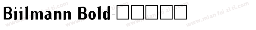 Biilmann Bold字体转换